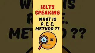 IELTS SPEAKING | REE Method for IELTS Speaking | Extend Answers & Score Band 7+ | IELTS TIPS