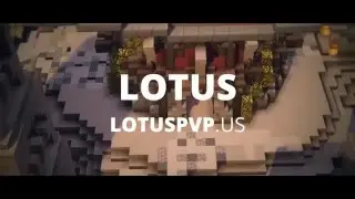 LotusPvP Trailer!!! Adios and VanillaRaids Server!
