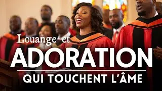 Chants d’Adoration au Seigneur VOL 1 • Sentir la Présence de Dieu | Louange et Adoration