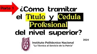 ¿Cómo tramitar el título y cedula profesional IPN?