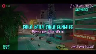 Beth Anderson - Dance Dance Dance - HQ - 1983 - TRADUCIDA ESPA&Ntilde;OL (Lyrics)