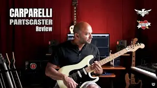 Carparelli Partscaster Build & Review | Strat Style Guitar Demo
