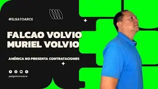 #ElShowdelgato Falcao volvió, Muriel volvió. América, no presenta contrataciones y el Cali anuncia