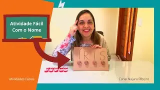 Atividade Fácil Para Trabalhar o Nome