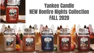 Yankee Candle NEW Bonfire Nights Collection FALL 2020