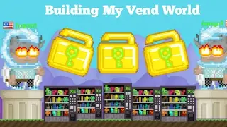 Growtopia| Building My Cheap Vend World!!