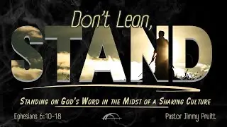 Bridge Church Fredericksburg  | Don't Lean, Stand | Pastor Jimmy Pruitt   January 14, 2024