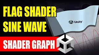 Flags and sine wave | Shader Graph Tutorial | English Captions.