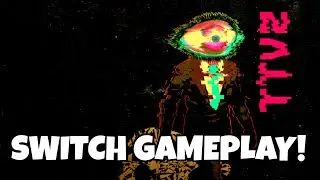 TTV2 Nintendo Switch Gameplay!