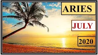 Aries July 2020
