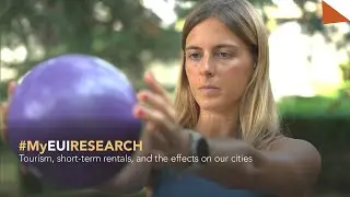 #MyEUIResearch with Mafalda Batalha | Tourism, short-term rentals, and the effects on our cities