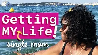 A Journey to Getting My (Single Mom) Life | An Empty Nester in Training | #1