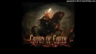 Crown Of Earth - Pile Driver