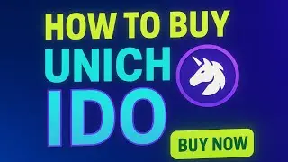 How to Buy UNICH IDO | UNICH Token Price Prediction & Step-by-Step Guide (2025)