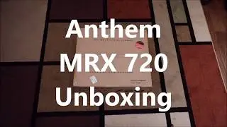 Anthem MRX 720 A/V Receiver Unboxing