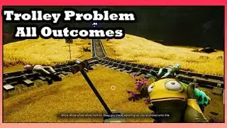 The Trolley Problem All Outcomes - High on Life (Trolley Problem All Outcomes)