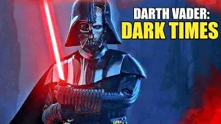 Darth Vader DARK TIMES: Vader’s Entire 20 Year Reign