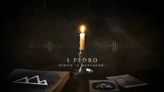 1 PEDRO - A Mensagem - Audio Biblia - Livro Completo