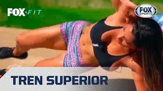 FOX Fit con Lucila Vit: Rutina para el tren superior y abdomen