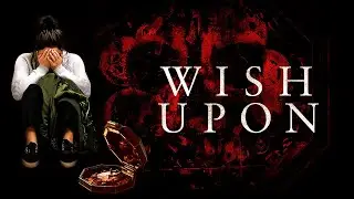 Wish Upon (2017) Trailer HD