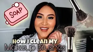 HOW I CLEAN MY MAKEUP BRUSHES | Dove Sensitive Skin Soap Bar | Easy, Fast & Affordable.