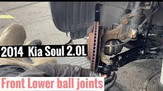 2010-2014 Kia Soul Front Lower Ball Joints Replacement 2.0L
