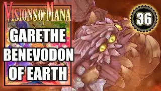 Visions of Mana &ndash; Garethe Benevodon of Earth Boss Fight - Playthrough Part 36