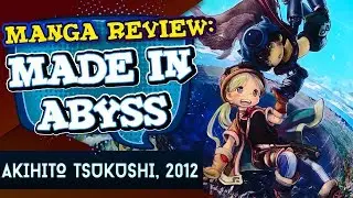 Made in Abyss - Manga Review (Raging G)