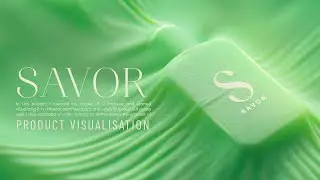 3D Product Visualisation - Savor