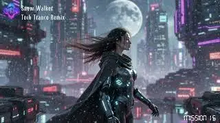 Snow Walker (Tech Variant) | Vocal Trance Mission 15