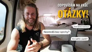 #5: Proč se nesprchuji každý den? 🚿 Hygiena, jídlo a život v dodávce