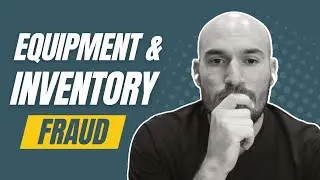 168 - Equipment & Inventory Fraud
