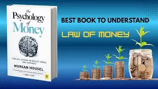 Psychology Of Money In Hindi | Money Management In Hindi | Book Summary In Hindi