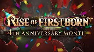 Celebrate Rise of Firstborn's 4th Anniversary