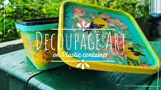 Decoupage art on Plastic container / Learn decoupage with TimCrafty ✨