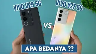 BEDANYA APA ?? || KOMPARASI VIVO V29 5G VS VIVO V27 5G