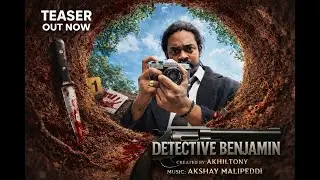 DETECTIVE BENJAMIN|MEET DETECTIVE BENJAMIN|COMEDY SERIES|AKHILTONY