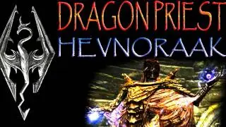 Skyrim: Dragon Priest &mdash; Hevnoraak [Валтум: Побочный квест &laquo;Зло в ожидании&raquo;]