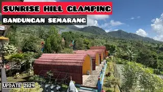 SUNRISE HILL BANDUNGAN SEMARANG | GLAMPING DI SEMARANG #glamping #glampingmurah #bandungansemarang