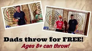 Dads throw for FREE on Father's Day at Hatchet Hangout