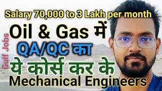 QC courses for mechanical engineers│mechanical Courses│Best course for gulf jobs│QC Engineers