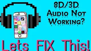 Fix 3D/8D Audio (Surround Sound) Not Working While Using Headphones/Earphones.