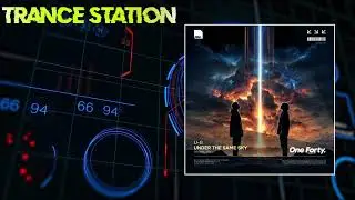 U-G - Under the Same Sky (Original Mix) [ONE FORTY MUSIC]