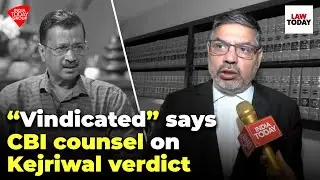 Vindicated, says CBI counsel as HC upholds Arvind Kejriwal&rsquo;s arrest | Law Today