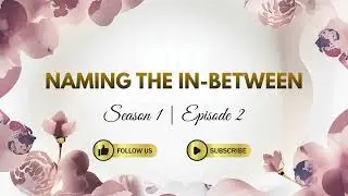 Naming The In-Between