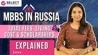 MBBS in Russia 2025  Fees, Living Cost, Scholarships & Hidden Expenses Explained