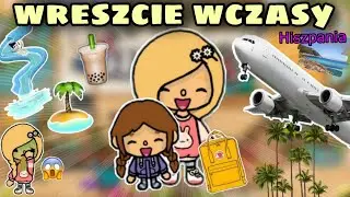 [CZĘŚĆ 2] WRESZCIE WCZASY W HISZPANI 🌴  | TOCA BOCA HISTORYJKI PO POLSKU | TOCA LIFE WORLD
