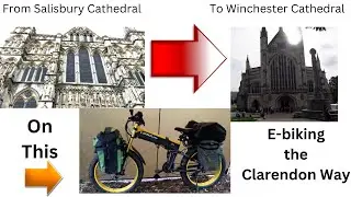 E-bike camping the Clarendon Way - a bit of a Fail