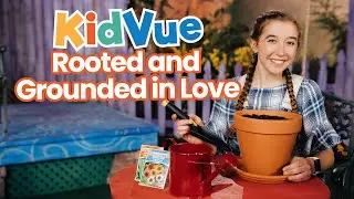 Rooted and Grounded In Love | Crafts & Activities