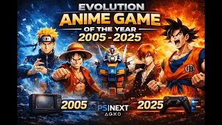 Evolution Anime Game of The Year Winner (2005-2025) by PSNEXT